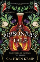 Cathryn Kemp - A Poisoner's Tale