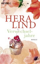 Hera Lind - Verwechseljahre
