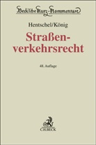 Peter Dauer, Stefan Derpa, Stefan u a Derpa, Johannes Floegel, Fritz Hartung, Peter Hentschel... - Straßenverkehrsrecht