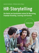 Joachim Gutmann, Michael Lorenz - HR-Storytelling