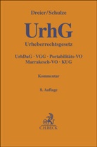 Thomas Dreier, Gernot Schulze, Reto Mantz, Reto Mantz u a, Benjamin Raue, Louisa Specht-Riemenschneider - Urheberrechtsgesetz. UrhG
