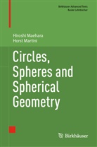 Hiroshi Maehara, Horst Martini - Circles, Spheres and Spherical Geometry