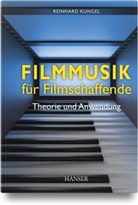 Reinhard Kungel - Filmmusik für Filmschaffende