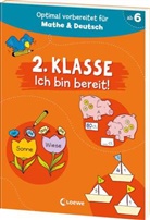 Loewe Lernen und Rätseln, Loewe Lernen und Rätseln - 2. Klasse - Ich bin bereit!