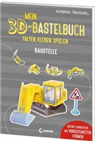 Norbert Pautner, Norbert Pautner, Loewe Kreativ, Loewe Kreativ - Mein 3D-Bastelbuch - Falten, kleben, spielen - Baustelle