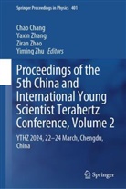 Chao Chang, Yaxin Zhang, Ziran Zhao, Ziran Zhao et al, Yiming Zhu - Proceedings of the 5th China and International Young Scientist Terahertz Conference, Volume 2