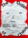 Miguel Ángel Pérez Arteaga - Alejandro Magallanes - The Order of Chaos