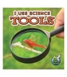 Hicks, Kelli Hicks - I Use Science Tools