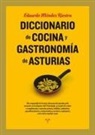 Eduardo Méndez Riestra - Diccionario de cocina y gastronomía de Asturias