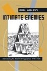 Igal Halfin - Intimate Enemies