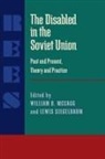William McCagg, William O McCagg, Lewis Siegelbaum - The Disabled in the Soviet Union