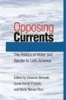 Vivienne Bennett, Sonia Davila-Poblete, Sonia Dávila-Poblete, Maria Nieves Rico, María Nieves Rico - Opposing Currents