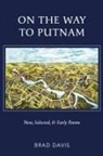 Brad Davis - On the Way to Putnam