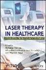 Rishabha (Galgotias University Malviya, Priyanshi Goyal, Rishabha Malviya, Dhanalekshmi Unnikri Meenakshi, Dhanalekshmi Unnikrishnan Meenakshi - Laser Therapy in Healthcare