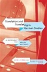 John L Plews, John L. Plews, Diana Spokiene - Translation and Translating in German Studies