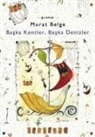 Murat Belge - Baska Kentler, Baska Denizler 1