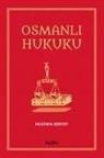 Mustafa Sentop - Osmanli Hukuku