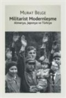 Murat Belge - Militarist Modernlesme