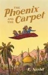Edith Nesbit - The Phoenix and the Carpet