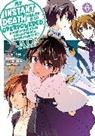 Tsuyoshi Fujitaka, Nathan Macklem, Tess Nanavati, Hanamaru Nanto, Chisato Naruse, Lukashevych Vladyslav... - My Instant Death Ability Is So Overpowered, No One in This Other World Stands a Chance Against Me! —AO—, Vol. 6 (manga)