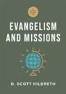 D Scott Hildreth - A Short Guide to Evangelism and Missions