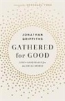 Jonathan Griffiths - Gathered for Good