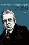 Rob Doggett, Margaret Mills Harper, Tara Stubbs - International Yeats Studies
