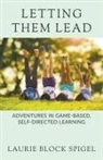 Laurie Spigel - Letting Them Lead