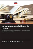 Andeirson Da Matta Barbosa - Le concept analytique du crime