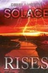 Derek S. Wruth - Solace Rises