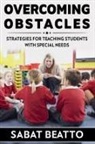 Sabat Beatto - Overcoming Obstacles