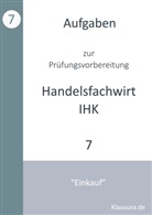 Michael Fischer, Thomas Weber - Aufgaben zur Prüfungsvorbereitung geprüfte Handelsfachwirte IHK
