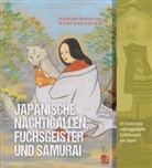 Mami Nakamura - Japanische Nachtigallen, Fuchsgeister und Samurai