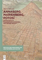 Marco Silvestri - Annaberg, Marienberg, Potosí