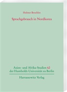 Holmer Brochlos - Sprachgebrauch in Nordkorea