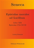 Michael Weischede - Seneca - Epistulae morales ad Lucilium - Liber XIX Epistulae CX-CXVII