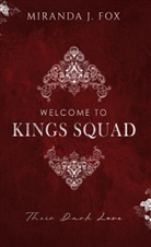 Miranda J Fox, Miranda J. Fox - Welcome To King's Squad
