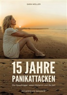 Sara Müller - 15 Jahre Panikattacken