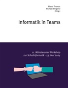 Marco Thomas, Weigend, Michael Weigend - Informatik in Teams