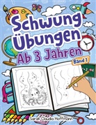 Sarah Claudia Hoffmann - Schwungübungen Ab 3 Jahren