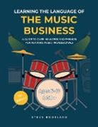 Steve Bootland - Learning the Language of the Music Business
