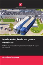 Azizzhon Jusupov - Movimentação de carga em terminais