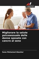 Sana Mohamed Abasher - Migliorare la salute psicosessuale delle donne sposate con cancro al seno