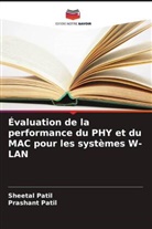 Prashant Patil, Sheetal Patil - Évaluation de la performance du PHY et du MAC pour les systèmes W-LAN