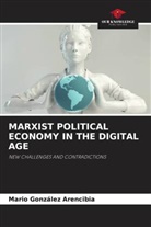 Mario González Arencibia - MARXIST POLITICAL ECONOMY IN THE DIGITAL AGE