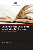 Atoh Tchemi - Les droits des LGBT sont des droits de l'homme