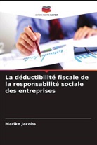 Marike Jacobs - La déductibilité fiscale de la responsabilité sociale des entreprises