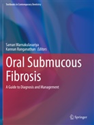 Ranganathan, Kannan Ranganathan, Saman Warnakulasuriya - Oral Submucous Fibrosis