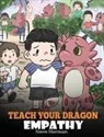 Steve Herman - Teach Your Dragon Empathy
