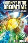 Neil Hague - Journeys in the Dreamtime